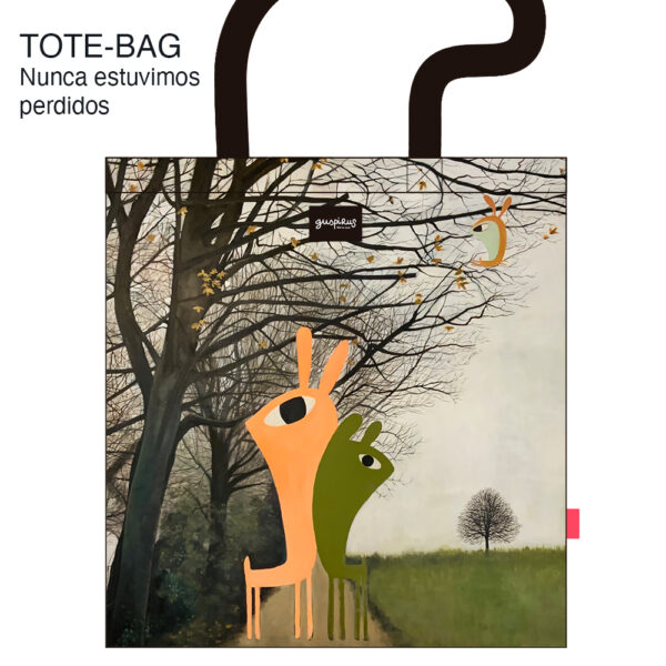 Tote bag Nunca estuvimos perdidos